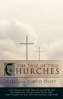 The Tale of Two Churches - William Floyd Dopp - cover