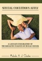 Special Conditions Apply: A Layman's Exploration of the Romantic Nuances of Human Gender - Malcolm A. J. Charles - cover