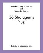 36 Stratagems Plus: Illustrated by International Cases