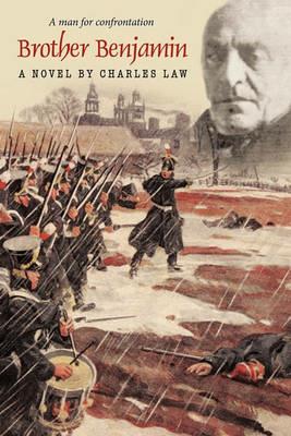 Brother Benjamin: A Man for Confrontation - Charles Law - cover