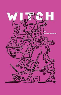 Witch - M. Malmstrom - cover