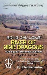 River of Nine Dragons: SOB Squad-Surrender or Bleed - John Richardson - cover