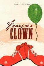 Fears of a Clown: A Collection of Short, Short Stories