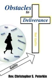 Obstacles to Deliverance - Rev. Christopher S. Peterkin - cover