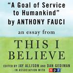 A Goal of Service to Humankind