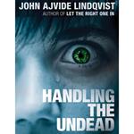 Handling the Undead