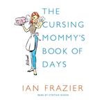 The Cursing Mommy's Book of Days