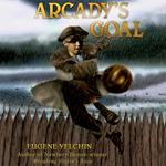 Arcady's Goal