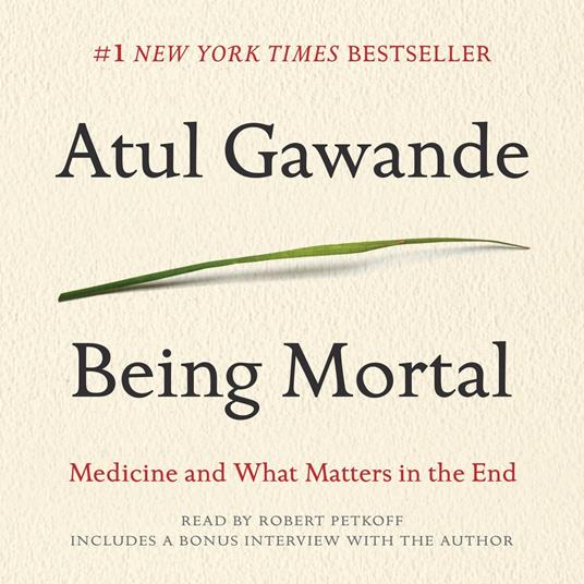 Being Mortal