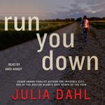 Run You Down