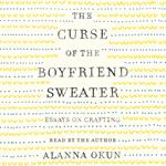 The Curse of the Boyfriend Sweater