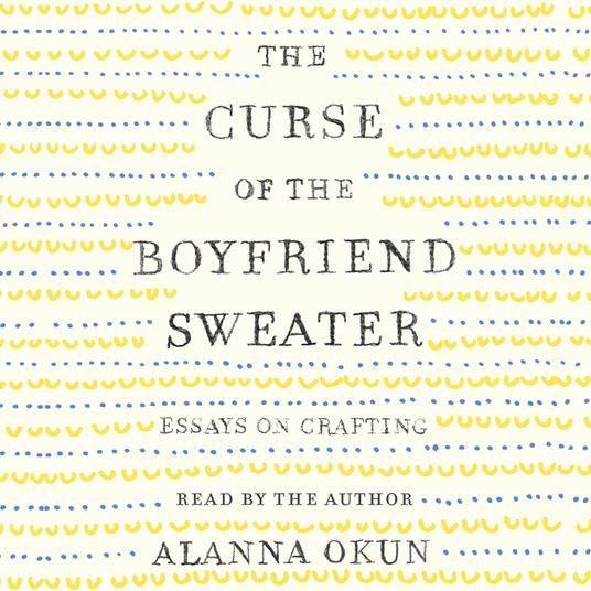 The Curse of the Boyfriend Sweater