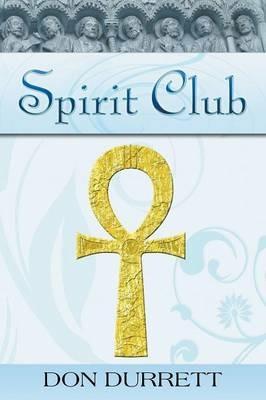 Spirit Club - Don Durrett - cover