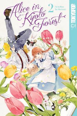 Alice in Kyoto Forest, Volume 2 - Mai Mochizuki - cover