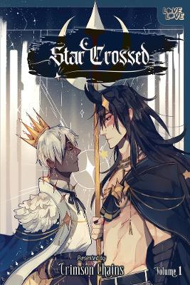 Star Crossed, Volume 1 - Crimson Chains - cover