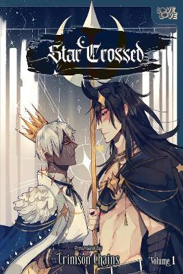 Star Crossed, Volume 1 - Crimson Chains - cover