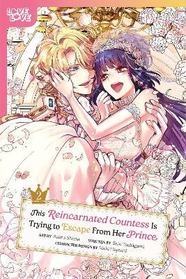 This Reincarnated Countess Is Trying to Escape From Her Prince, Volume 2 - Saki Tsukigami - cover