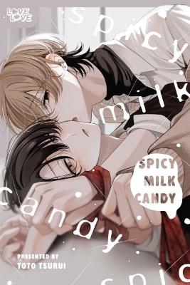 Spicy Milk Candy - Toto Tsurui - cover