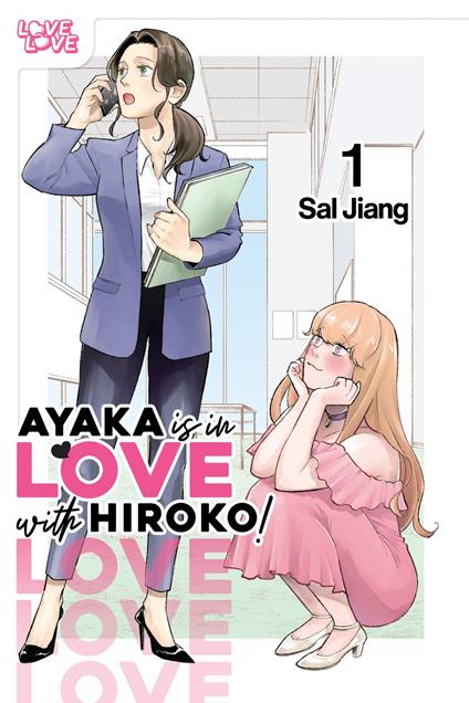 Ayaka is in Love with Hiroko! Volume 1