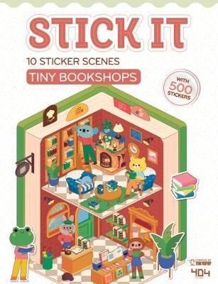 Stick it - Tiny Bookshops - Clémentine Derodit - cover