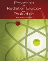Essentials of Radiation, Biology and Protection - Steve Forshier - cover