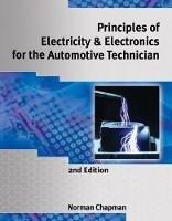 Principles of Electricity & Electronics for the Automotive Technician - Norm Chapman - cover