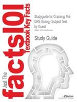Studyguide for Cracking the GRE Biology Subject Test by Guest, ISBN 9780375764882