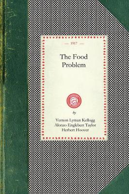 Food Problem - Vernon Kellogg,Alonzo Taylor - cover