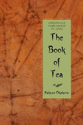 Book of Tea - Kakuzo Okakura - cover