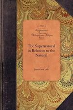 Supernatural in Relation to the Natural