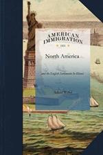 North America and the English: With a Winter Residence at Philadelphia