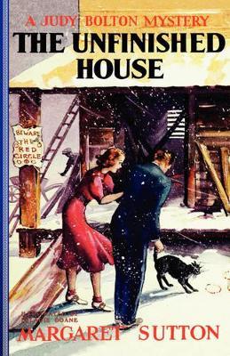 Unfinished House #11 - Margaret Sutton - cover