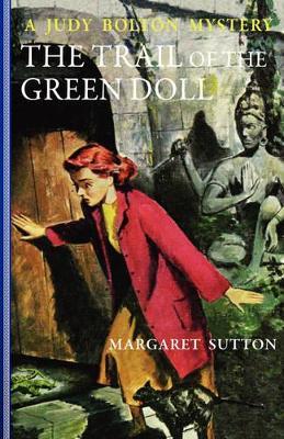 Trail of the Green Doll #27 - Margaret Sutton - cover