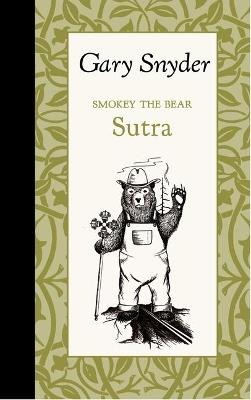 Smokey the Bear Sutra - Gary Snyder - cover