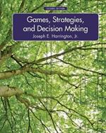 Games, Strategies, and Decision Making