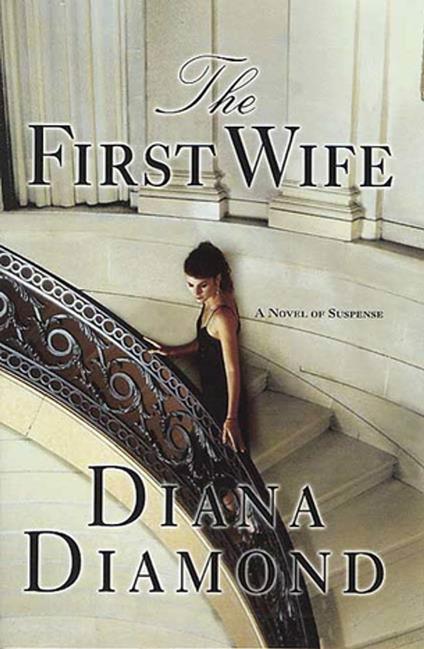 The First Wife