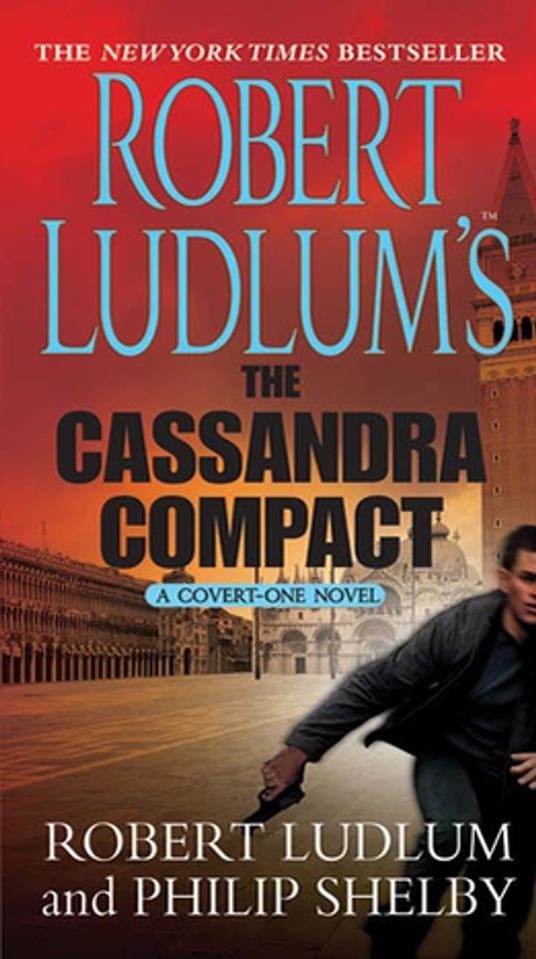 Robert Ludlum's The Cassandra Compact