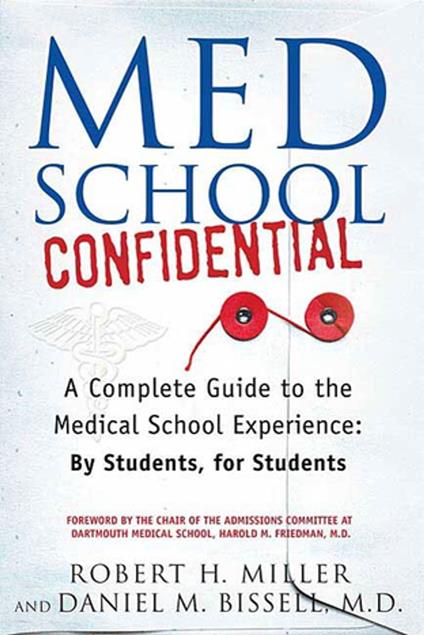 Med School Confidential