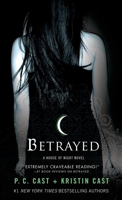 Betrayed - P. C. Cast,Kristin Cast - ebook