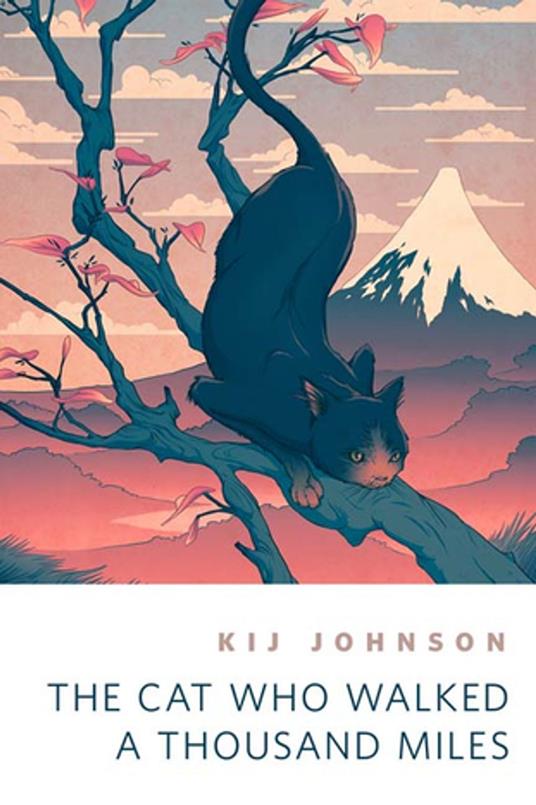 The Cat Who Walked a Thousand Miles - Kij Johnson - ebook