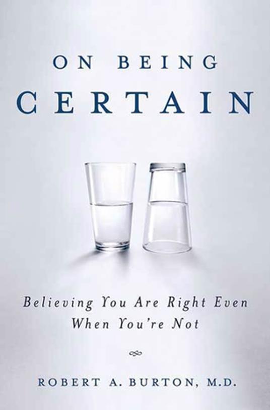 On Being Certain