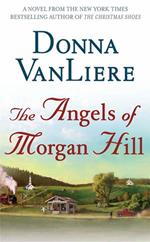 The Angels of Morgan Hill