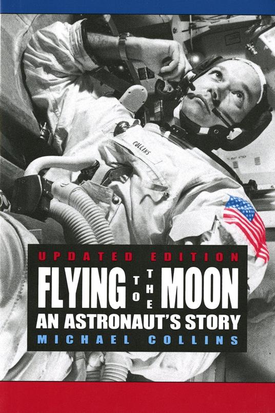 Flying to the Moon - Michael Collins - ebook
