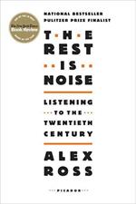 The Rest Is Noise