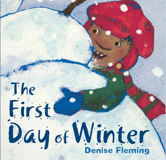 The First Day of Winter - Denise Fleming - ebook
