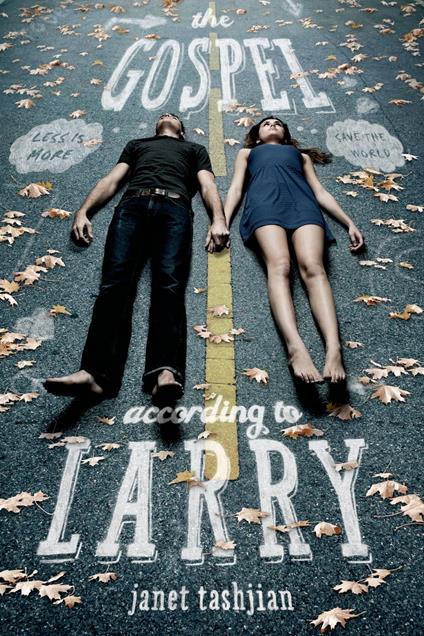 The Gospel According to Larry - Janet Tashjian - ebook