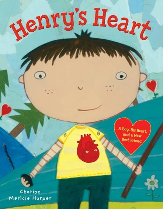 Henry's Heart - Charise Mericle Harper - ebook