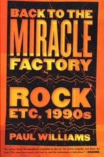 Back to the Miracle Factory