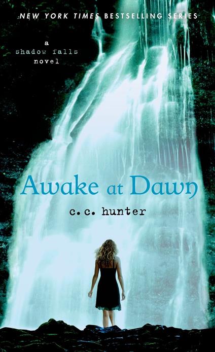 Awake at Dawn - C. C. Hunter - ebook
