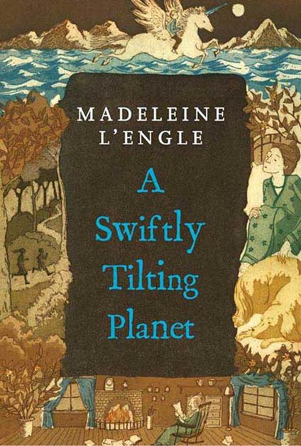 A Swiftly Tilting Planet - Madeleine L'Engle - ebook